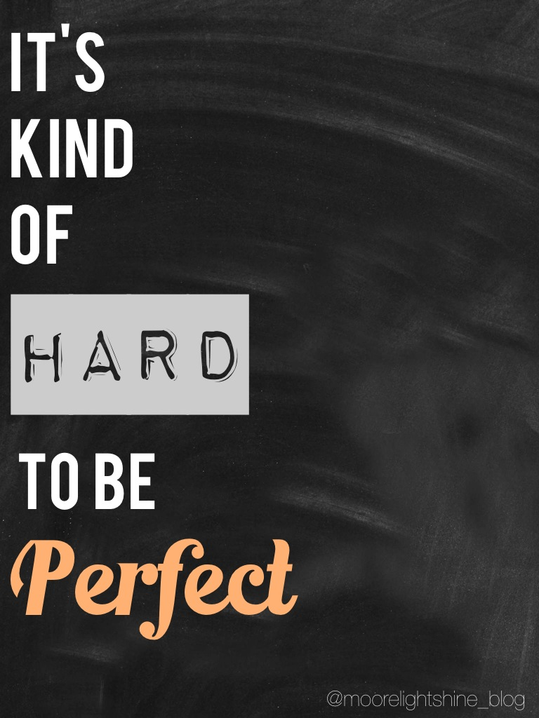  photo Its kind of hard to be perfect_zps9hnvvnld.png