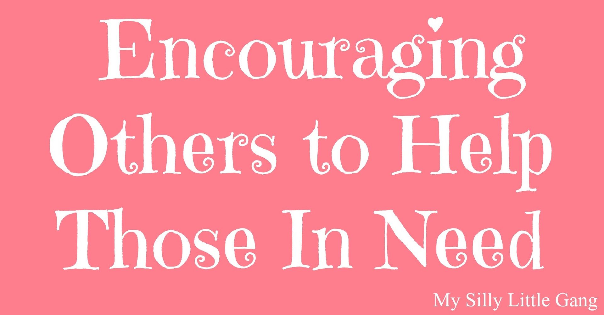 Encouraging others