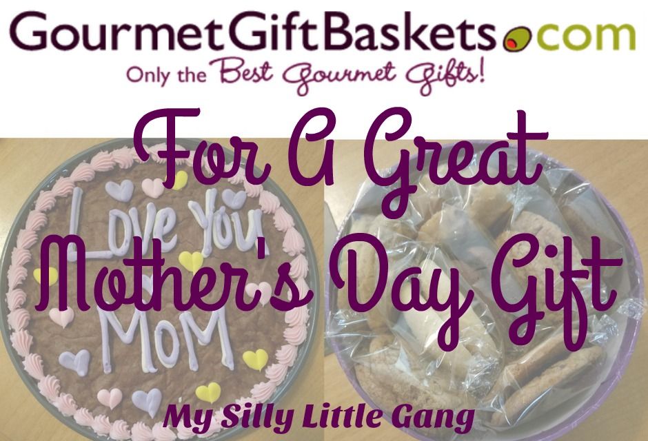 GourmetGiftBaskets For A Great Mother's Day Gift