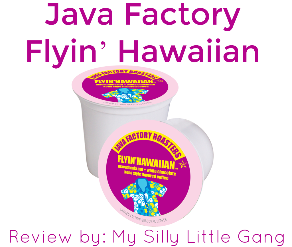 Java Factory Flyin' Hawaiian Review