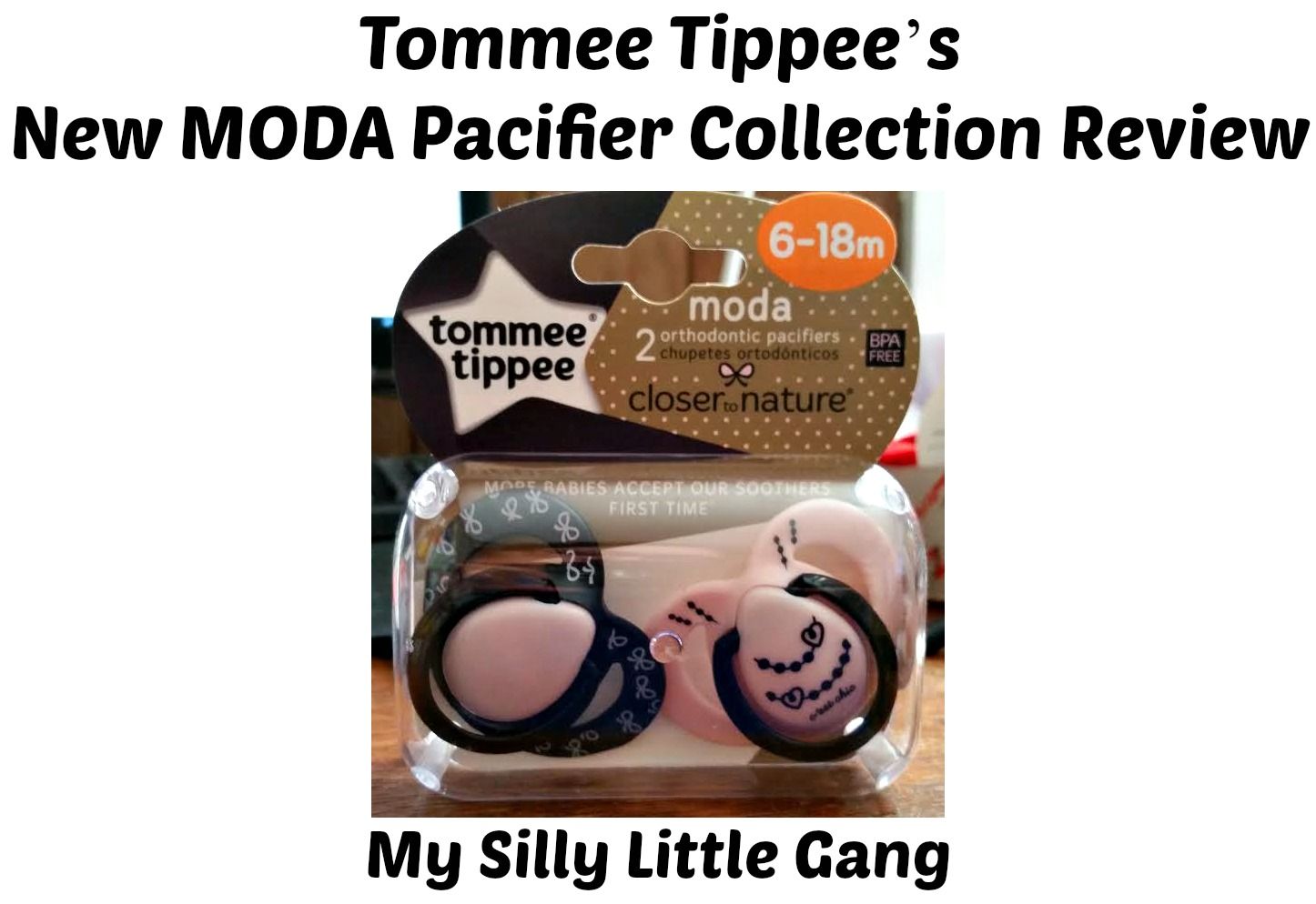 Tommee Tippee's New MODA Pacifiers